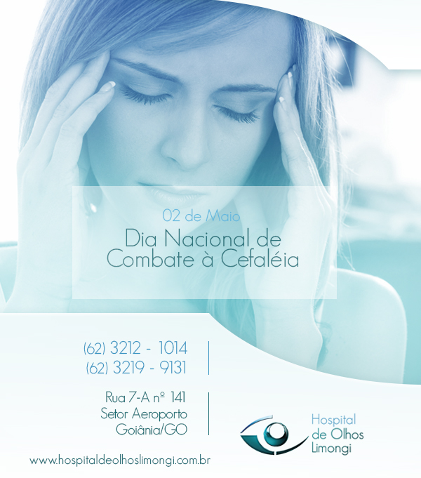 Instituto de Olhos Limongi - Blog - Dia Nacional de Combate à Cefaléia